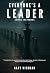 Everyone's A Leader by Gary Hickman Everyone's A Leader by Gary Hickman