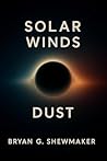 Dust (Solar Winds) Dust (Solar Winds)