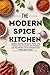 The Modern Spice Kitchen: G...