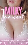 Milky and Innocen...