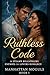 Ruthless Code: A Steamy Bil...