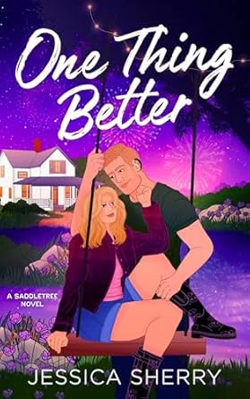 One Thing Better (Saddletree Series, #1)
