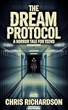 The Dream Protocol: A Horror Tale for Teens