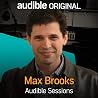 Max Brooks: Audible Sessions: FREE Exclusive Interview