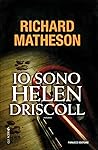 Io sono Helen Driscoll by Richard Matheson