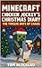 Minecraft: Chicken Jockey’s Christmas Diary – The Twelve Days of Chaos: Unofficial Adventure Books (Minecraft Chicken Jockey Adventures)