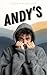 Andy's by Aspen Hartley