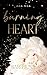 Burning Heart: Barcelona (H...