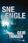 Sneengle by Geir Tangen