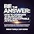 Be the Answer by Imran Tariq
