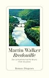 Bredouille: Der achtzehnte Fall für Bruno, Chef de police (German Edition)