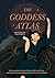 The Goddess Atlas by Anette Pirso
