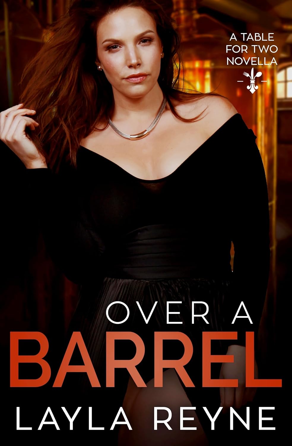 Over a Barrel (Table for Two #4)