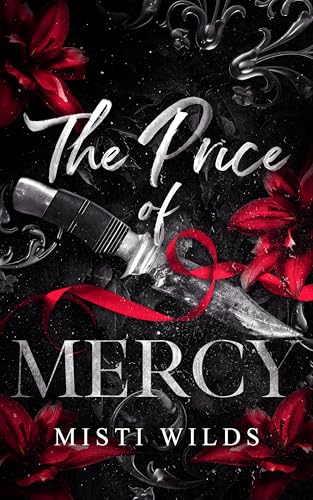 The Price of Mercy (Dying for Love #2)