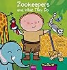 Zookeepers and What They Do (Profession Series)