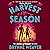 Harvest Season (The Seasons of Carnage Trilogy, #2) Harvest Season
