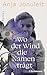 Wo der Wind die Namen trägt: Roman - Der neue große Roman von SPIEGEL-Bestsellerautorin Anja Jonuleit (German Edition)