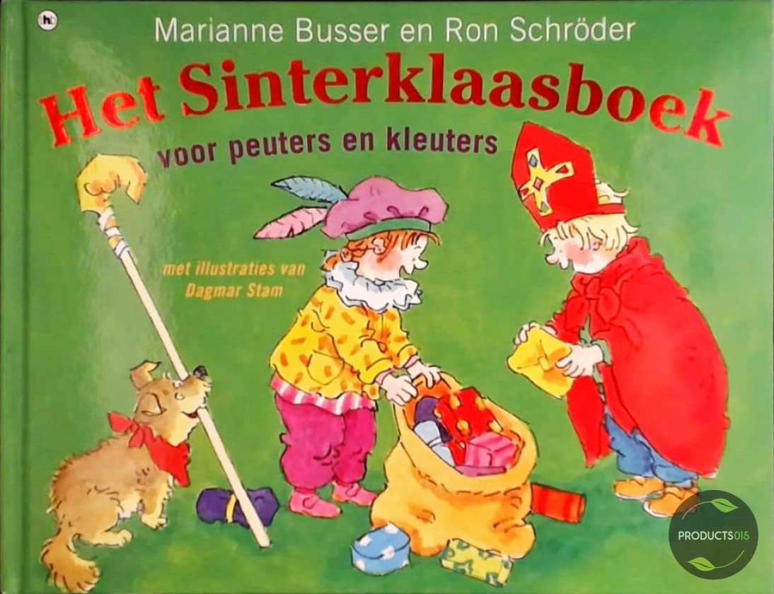 Het Sinterklaasboek voor peuters en kleuters (Hardcover)
