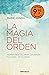 La magia del orden (edición...