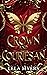 Crown and Courtesan by Lela  Myers