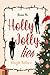 Holly Jolly Lies (Single Bells Vol. 1) (Italian Edition)