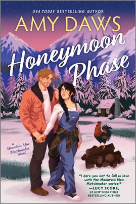 Honeymoon Phase (Mountain Men Matchmaker, #3)