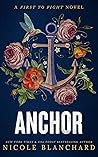 Anchor by Nicole Blanchard