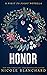 Honor (First to Fight #4.5)