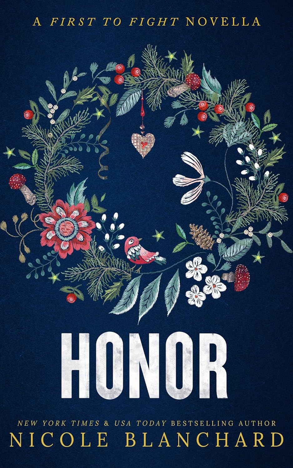 Honor (First to Fight #4.5)