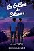 La colline des silences: Roman contemporain MM (French Edition)