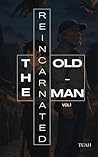 The Reincarnated ...