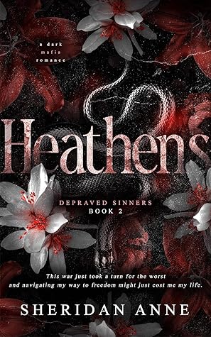 Heathens (Depraved Sinners, #2)