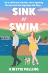 Sink or Swim by Kirstie Pelling