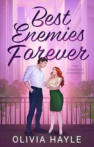 Best Enemies Forever (The Connovan Chronicles #1)