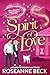 Spirit of Love by Roseanne Beck Spirit of Love by Roseanne Beck