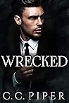 Wrecked (The Billionaire's Secret Club ,#1)