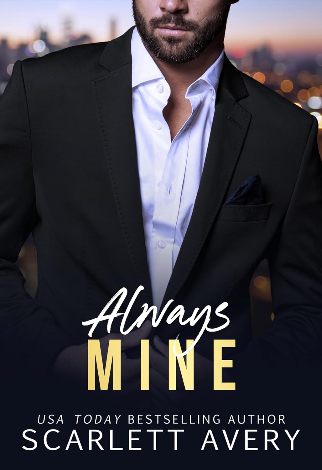 Always Mine (It Was Always You, #2)