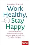Work Healthy, Sta...