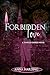 Forbidden Love (Tangled Emp...