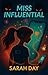 Miss Influential