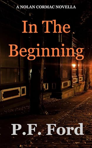 In the Beginning (The Burnham Files #1)