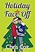 Holiday Face-Off (Rougarous...