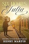 Six Hours With Julia: What would you do for the love of your life? Six Hours With Julia: What would you do for the love of your life?