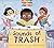 Sounds of Trash by Tina Athaide