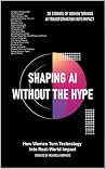 Shaping AI Withou...