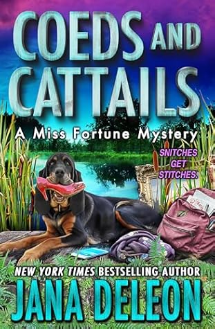 Coeds and Cattails (Miss Fortune Mystery, #29)