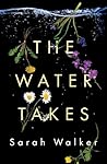 The Water Takes