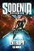 Sodenia Stellaris: Entropy (Screaming Suns Book 2)