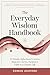The Everyday Wisdom Handboo...