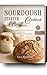 Sourdough Starter Cookbook ...
